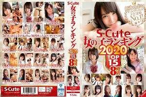 SQTE-301 S-Cute Girl Ranking 2020 TOP15 8 Hours